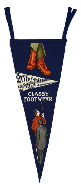 A 1910s O'DONNELL SHOES ADVERTISING PENNANT