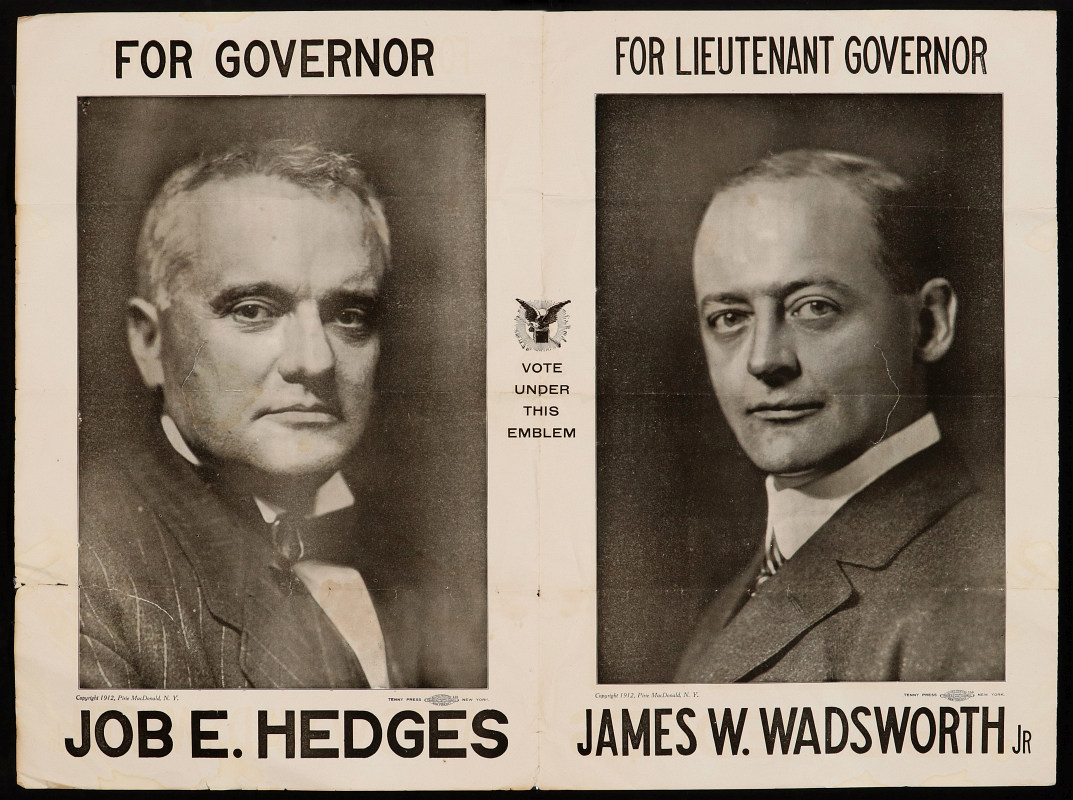 A 1912 HEDGES WADSWORTH GUBERNATORIAL POSTER
