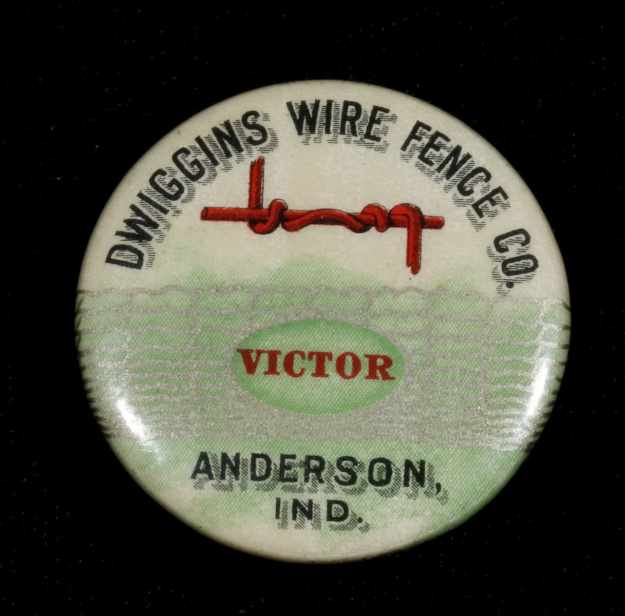 CA. 1900 DWIGGINS WIRE FENCE CELLULOID ADVERTISING