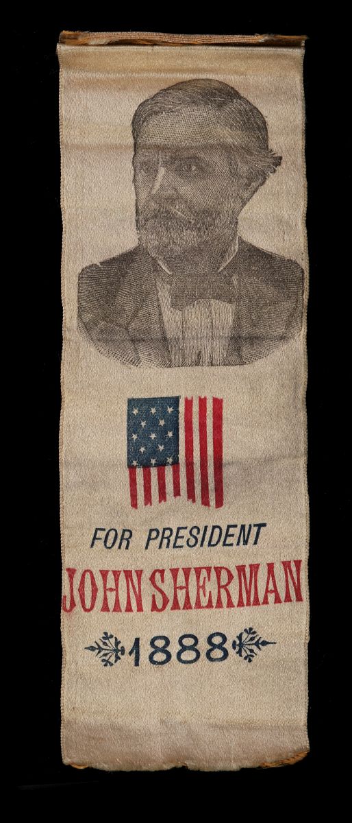 AN 1888 JOHN SHERMAN FOR PRESIDENT CAMPAIGN RIBBON