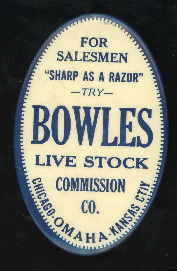 BOWLES LIVESTOCK COMM. CELLULOID ADVERTISING STONE