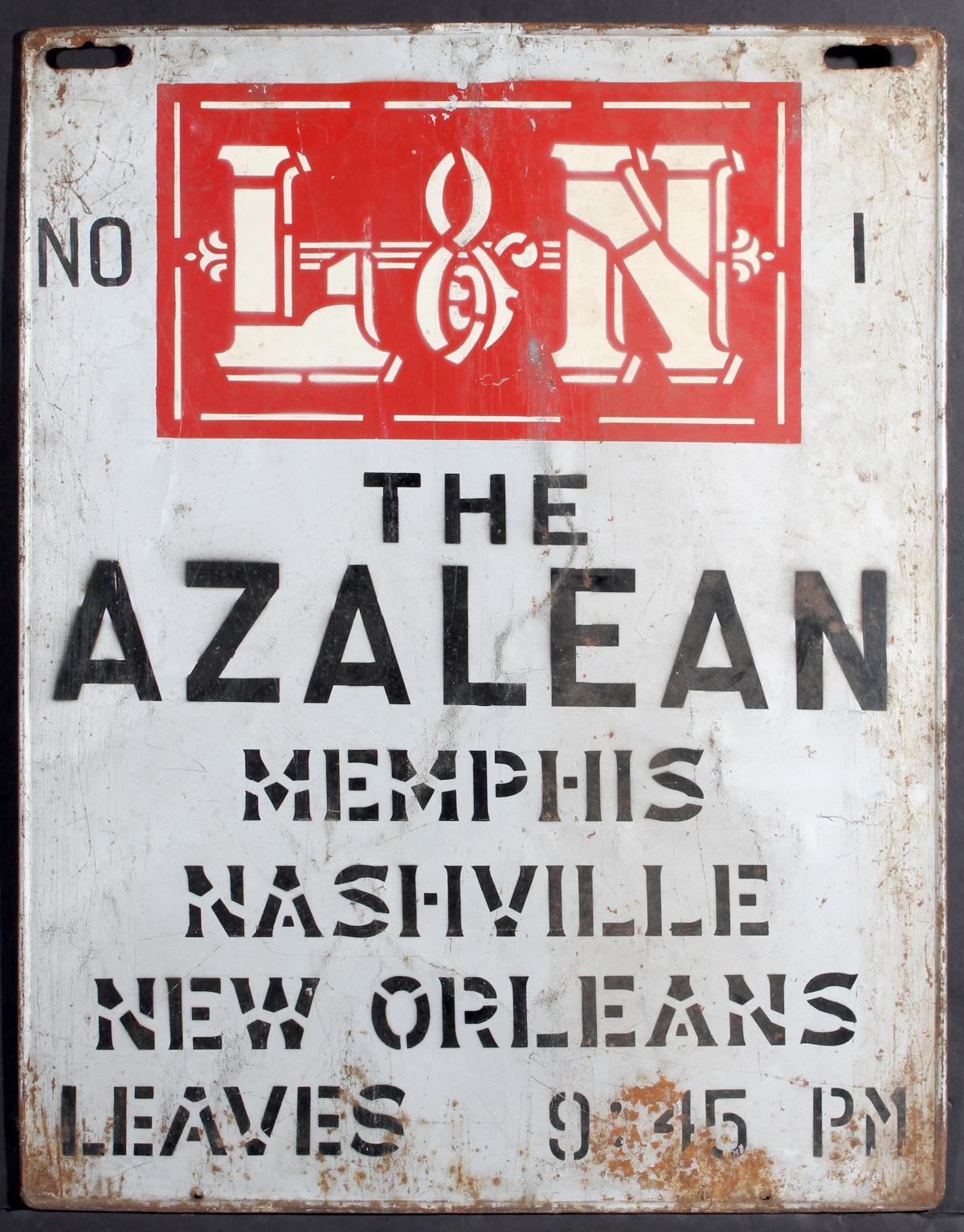 A LOUISVILLE AND NASHVILLE GATE SIGN FOR THE AZALEAN