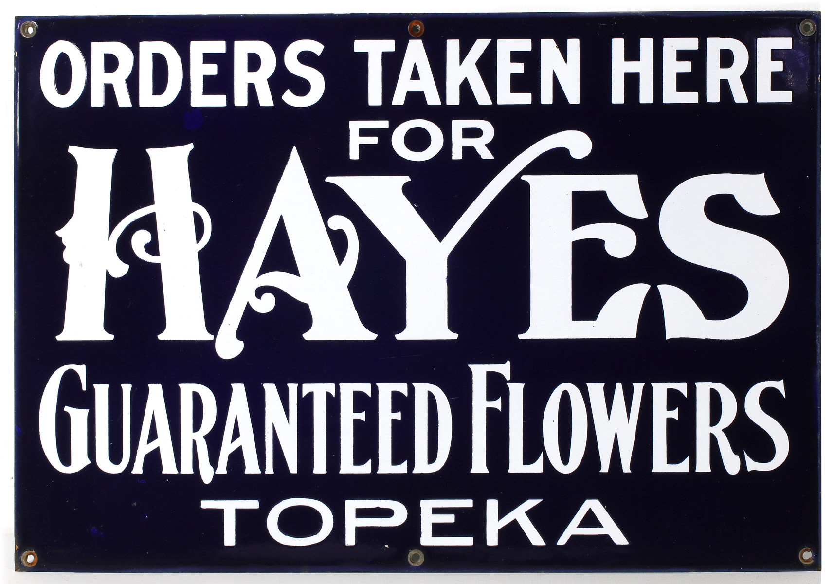 HAYES GUARANTEED FLOWERS TOPEKA | PORCELAIN ENAMEL SIGN