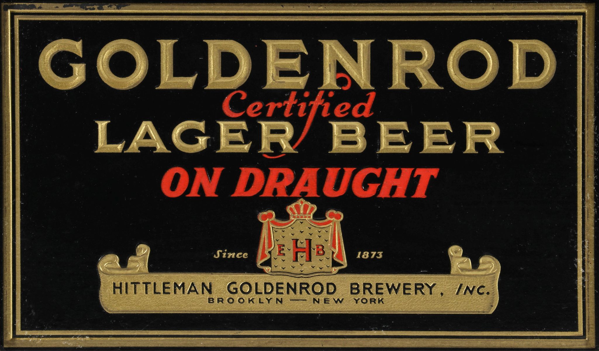 A GOLDENROD LAGER BEER SIGN FOR HITTLEMAN BREWERY