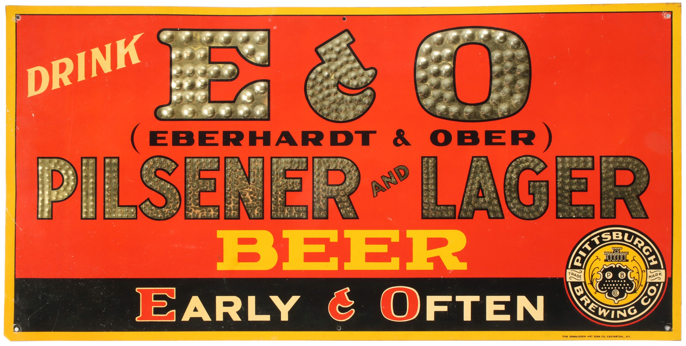 EBERHARDT & OBER BEER 'EARLY & OFTEN' ADVERTISING SIGN