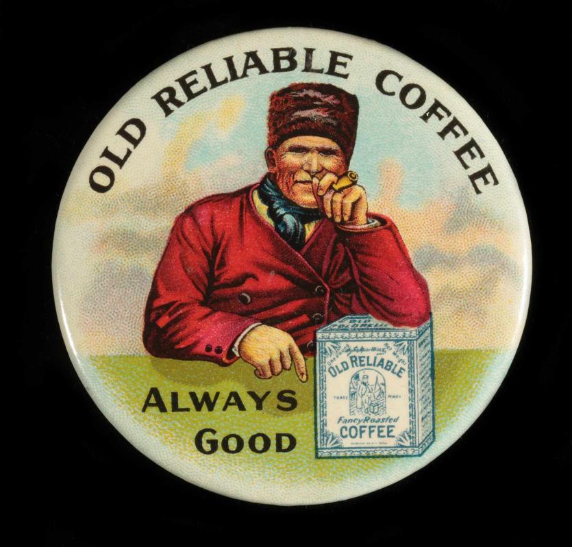 'OLD RELIABLE COFFEE' ADVERTISING POCKET MIRROR