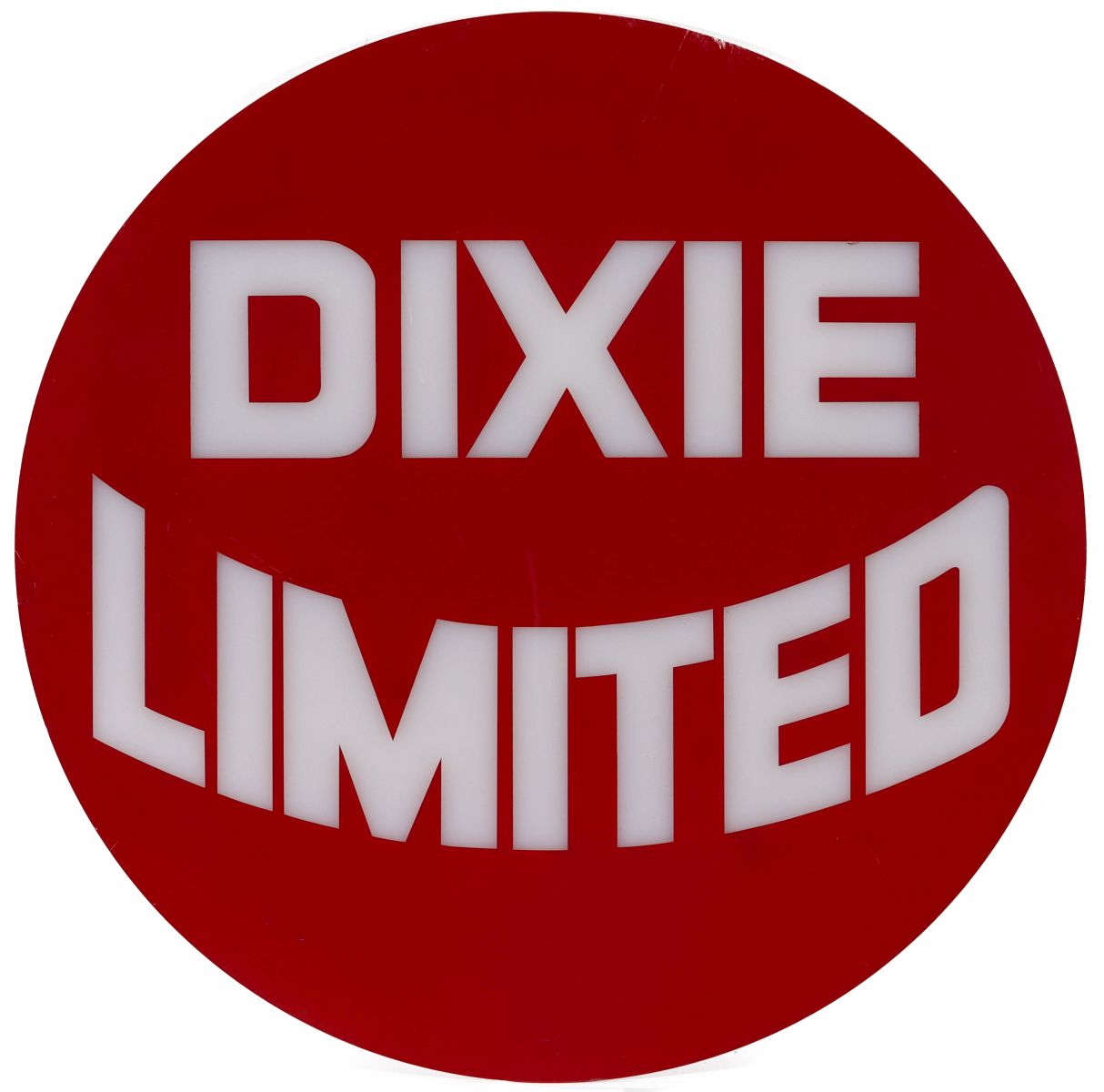 AN ACRYLIC DRUMHEAD SIGN INSERT FOR THE DIXIE LIMITED
